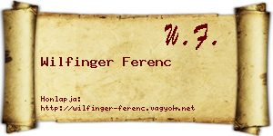 Wilfinger Ferenc névjegykártya